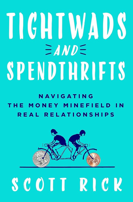 Tightwads and Spendthrifts: Navigating the Money Minefield in Real Relationships